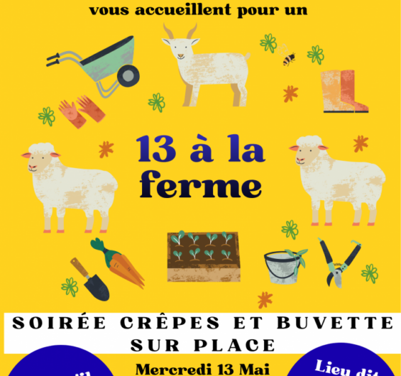 Zone de gratuité et reprise des “13 à la ferme !” à Mellionnec le 13 mai